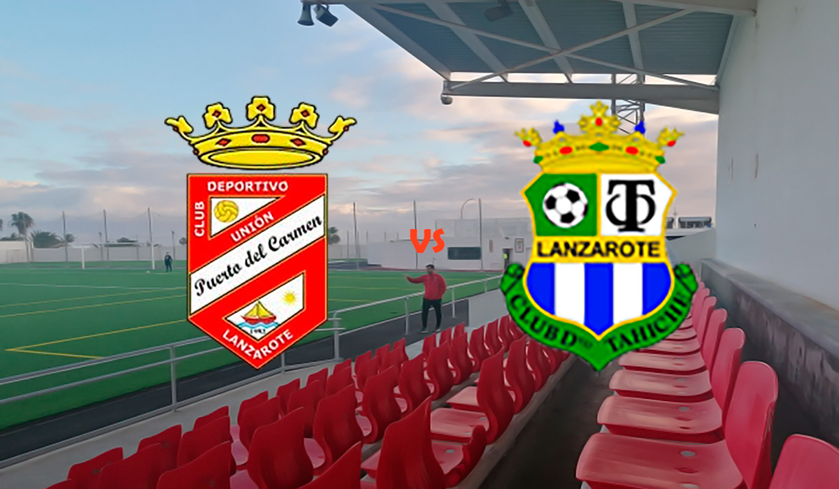 Puerto del Carmen y CD. Tahíche se citan en el primer duelo de semifinales del playoff de ascenso